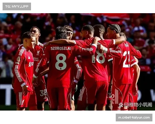 利物浦采用控球长传混合体系 本赛季英超推进速度显著提升